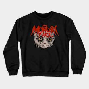 My Monday Face Crewneck Sweatshirt